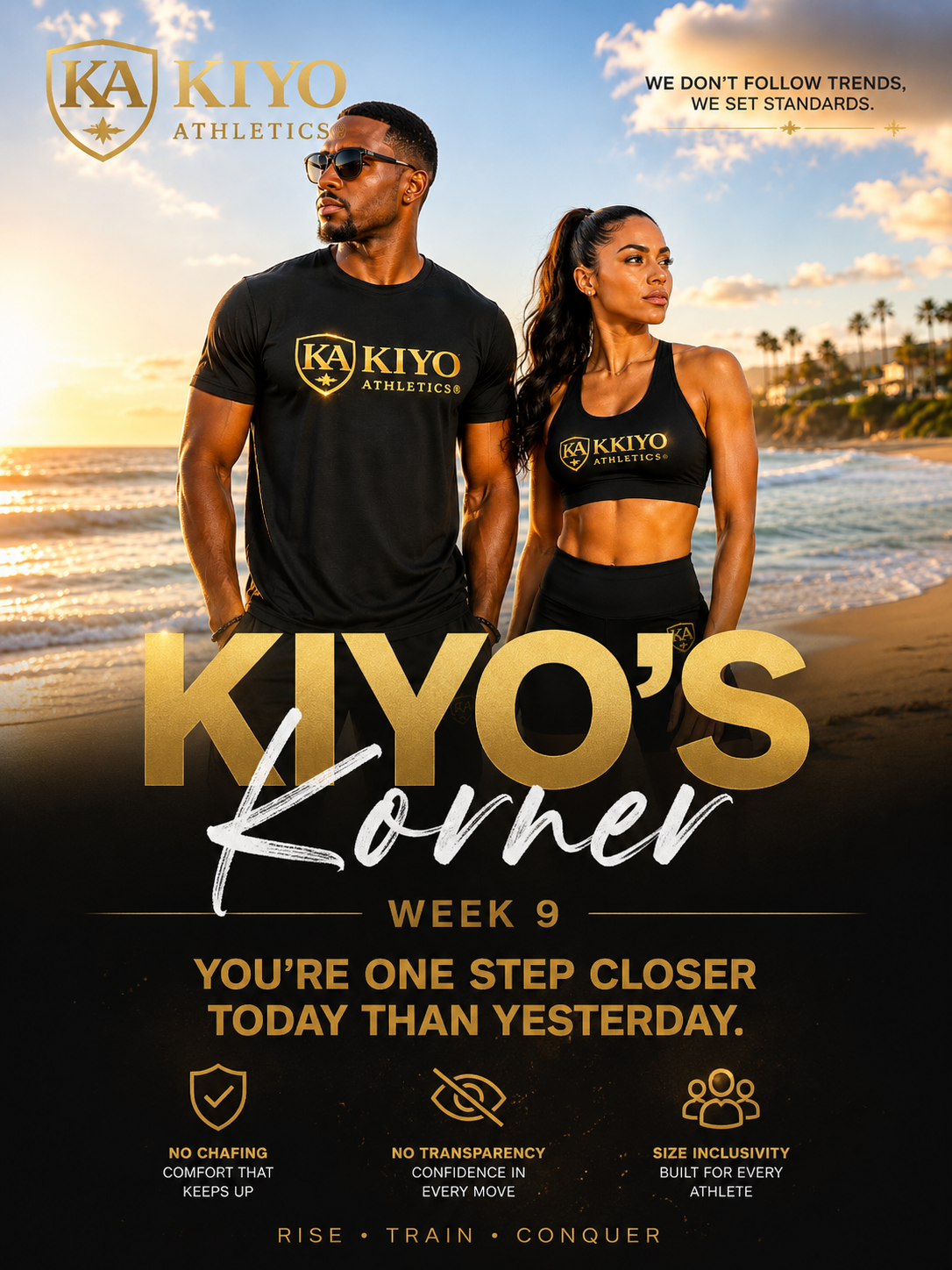 WEEK 9 : You're One Step Closer Today Than Yesterday