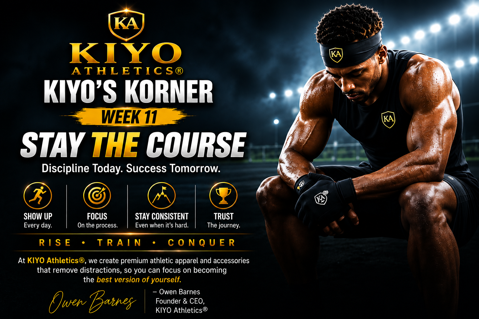WEEK 11 :  Stay The Course