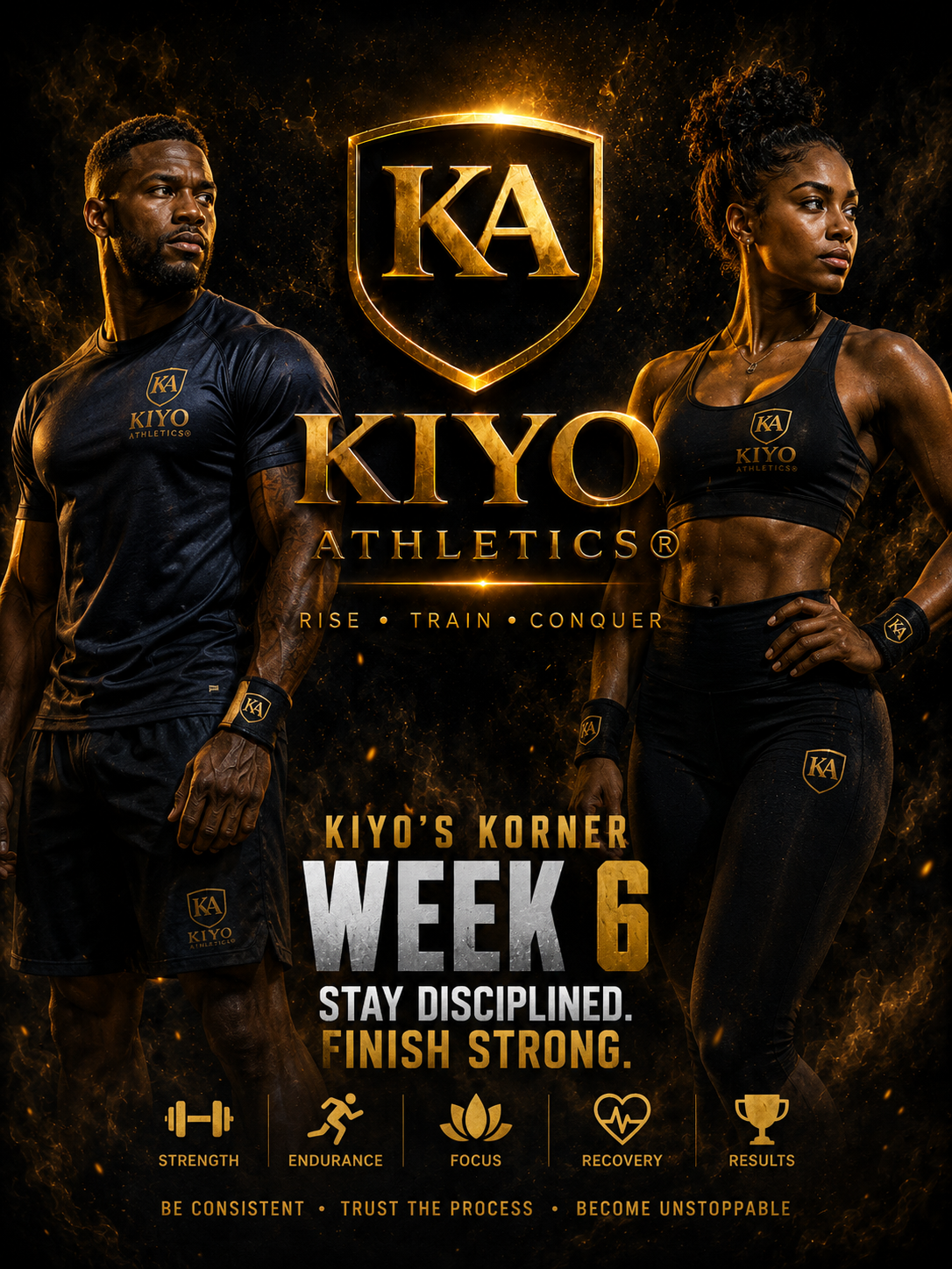 WEEK 6: Build Strength. Improve Endurance. Stay Consistent.